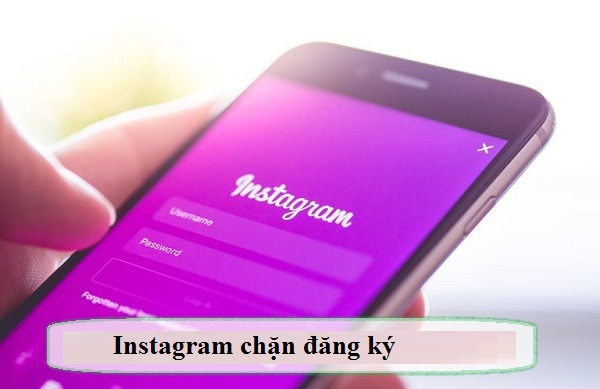 Khắc phục instagram chặn đăng ký