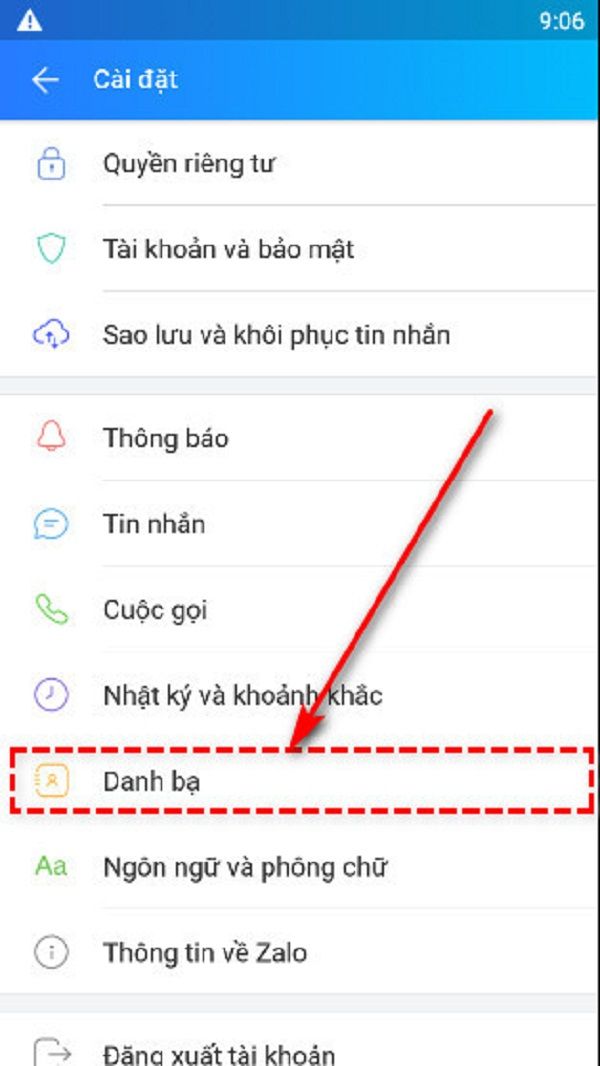 Trong mục cài đặt nhấn chọn Danh bạ
