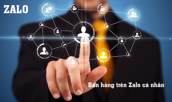 Cách bán hàng trên Zalo cá nhân tiếp cận 2000 khách hàng