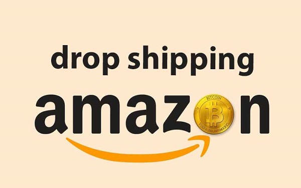 Đăng ký Dropshipping Amazon nhận ngay lợi ích có một không hai