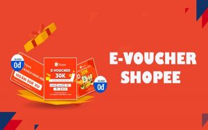 “Đừng vội vàng” bỏ qua nếu bạn chưa biết gì về E-voucher Shopee