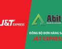 Abit chính thức kết nối chuyển phát nhanh J&T Express