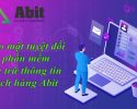 Bảo mật tuyệt đối với phần mềm lưu trữ thông tin khách hàng Abit