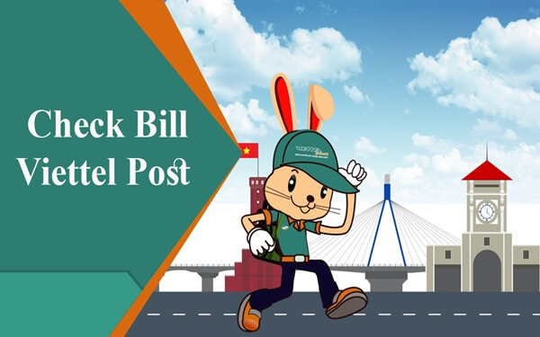 Những cách Check bill Viettel post nhanh và hiệu quả nhất