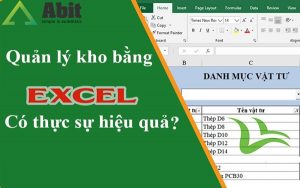 Quản lý kho bằng Excel liệu có thực sự là phương án tối ưu nhất?