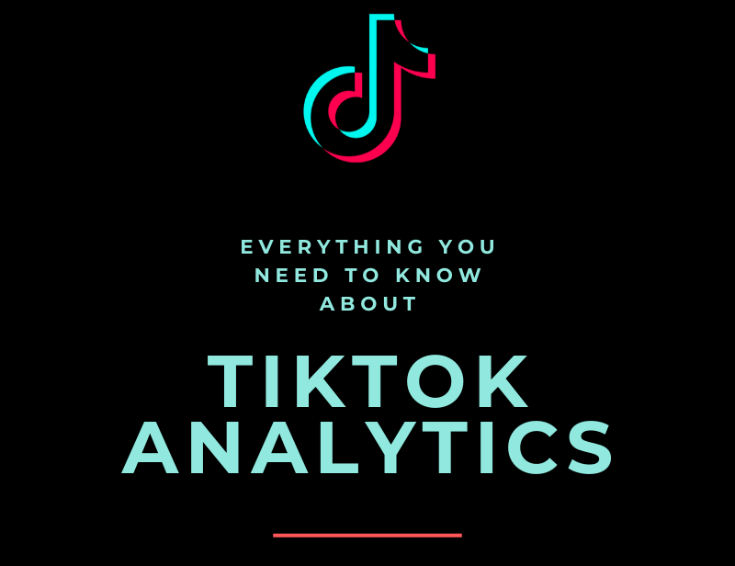 TikTok Analytics là gì? Cẩm nang sử dụng chi tiết cho người mới