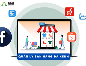 quản lý bán hàng đa kênh Abit