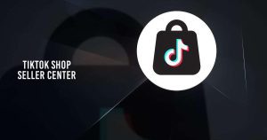Tiktok seller là gì?