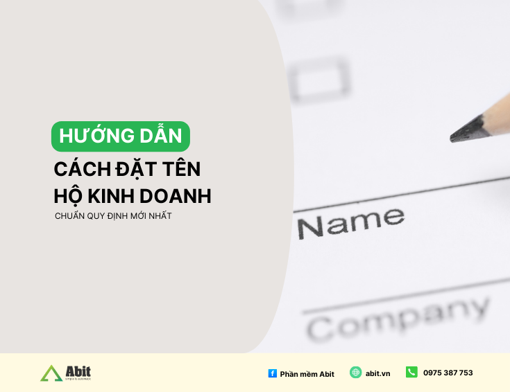 Hướng Dẫn Cách Đặt Tên Hộ Kinh Doanh Chuẩn Quy Định Mới Nhất