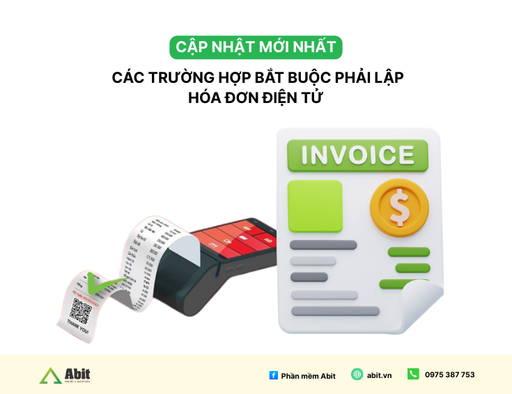 [CẬP NHẬT MỚI] Các trường hợp bắt buộc phải lập hóa đơn điện tử